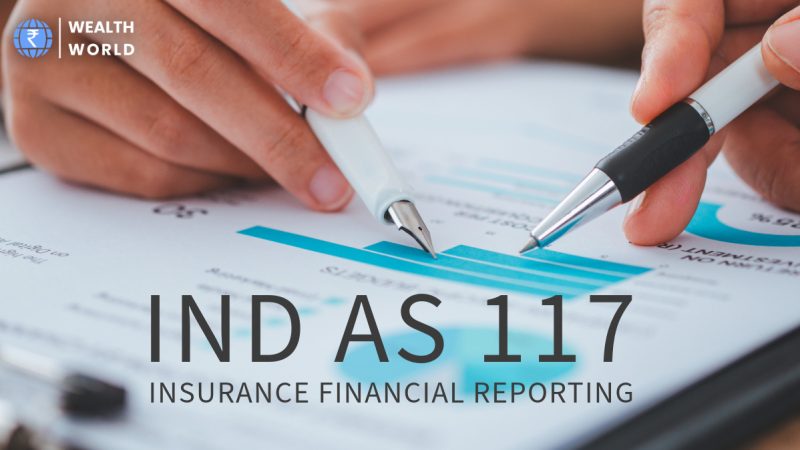 Ind AS 117 and the Transformation of Insurance Financial Reporting in India